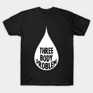 Three Body Problem T-Shirt